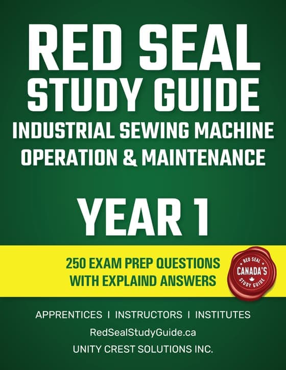 Red Seal Study Guide cover: Industrial Sewing Machine Operation & Maintenance, Year 1