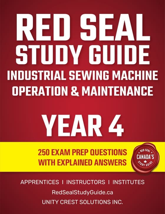 Red Seal Study Guide cover: Industrial Sewing Machine Operation & Maintenance, Year 4