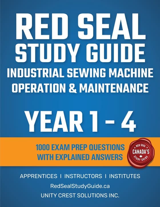 Red Seal Study Guide cover: Industrial Sewing Machine Operation & Maintenance, Years 1–4